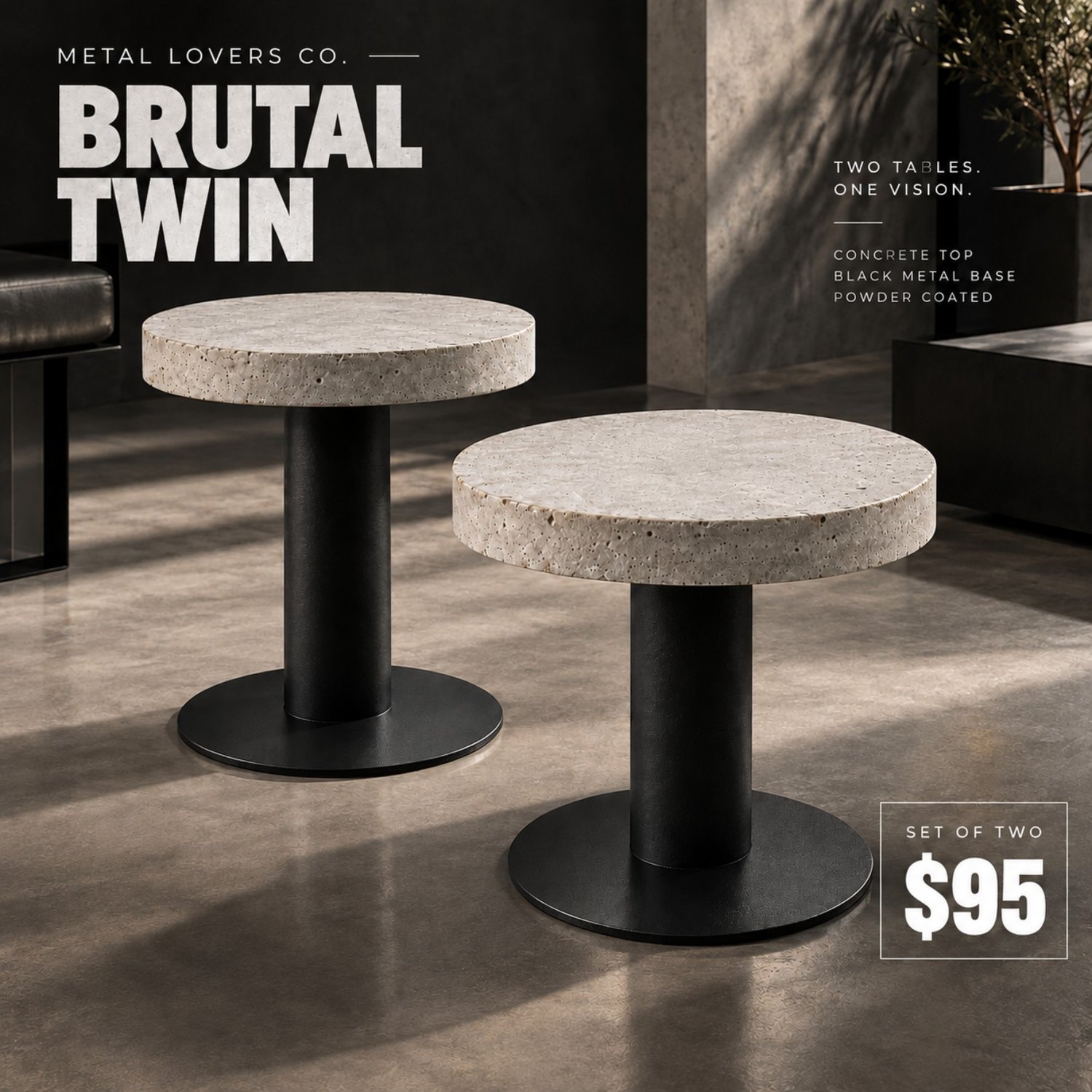 Brutal Twin set in modern interior